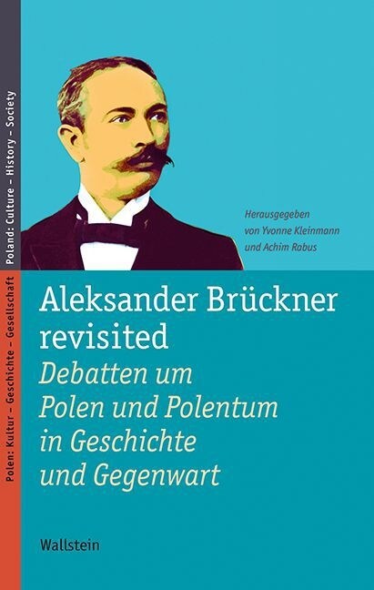 Aleksander Bruckner revisited (Hardcover)