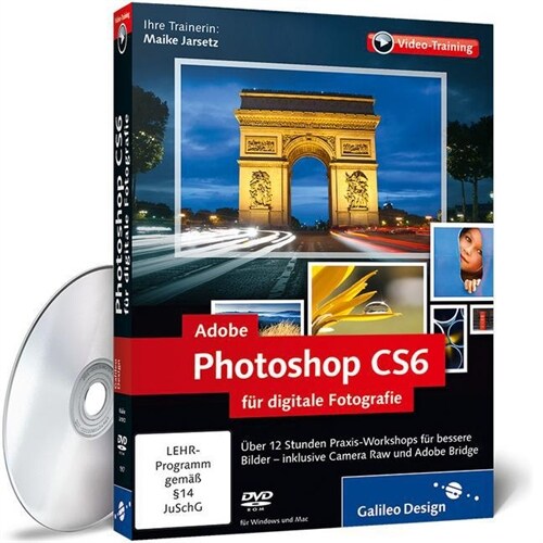 Adobe Photoshop CS6 fur digitale Fotografie, DVD-ROM (DVD-ROM)