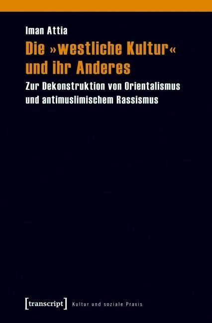 Die westliche Kultur und ihr Anderes (Paperback)