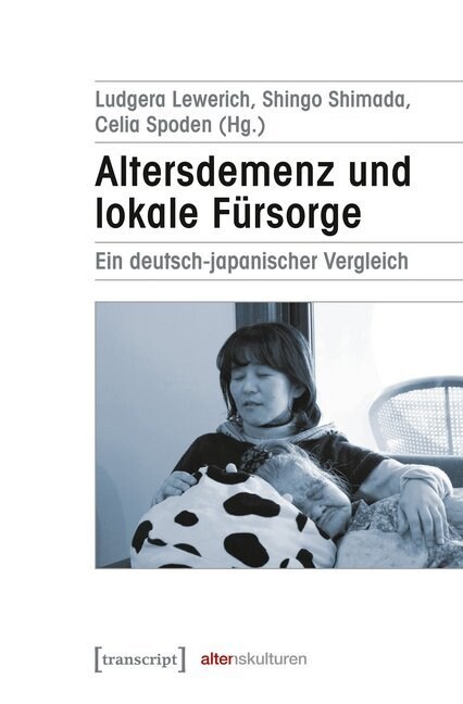 Altersdemenz und lokale Fursorge (Paperback)