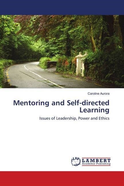 Mentoring and Self-directed Learning (Paperback)