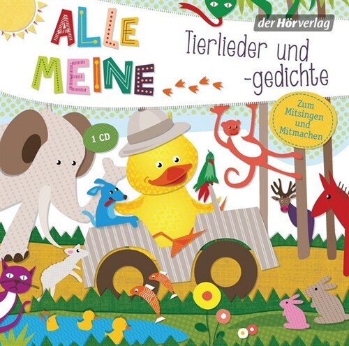 Alle meine Tierlieder und -gedichte, 1 Audio-CD (CD-Audio)