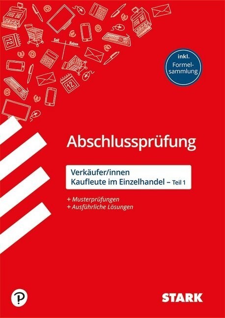 Abschlussprufung - Verkaufer/-innen und Kaufleute im Einzelhandel (Teil 1) (Paperback)