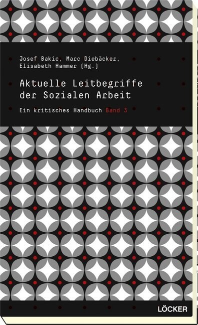 Aktuelle Leitbegriffe der Sozialen Arbeit (Paperback)