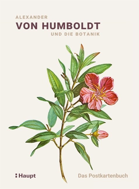 Alexander von Humboldt und die Botanik - Das Postkartenbuch (General Merchandise)