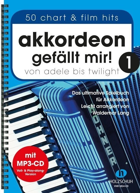 Akkordeon gefallt mir, m. MP3-CD. Bd.1 (Sheet Music)