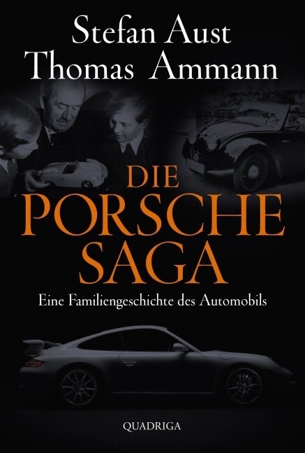 Die Porsche-Saga (Hardcover)