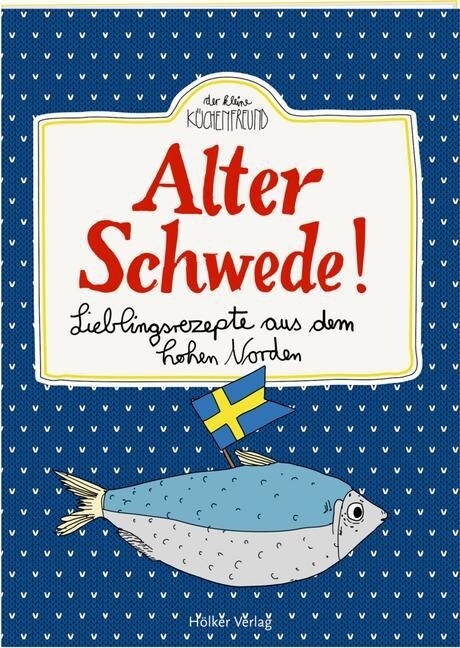 Alter Schwede! (Paperback)