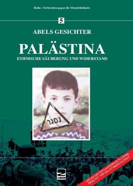 Abels Gesichter. Palastina (Hardcover)