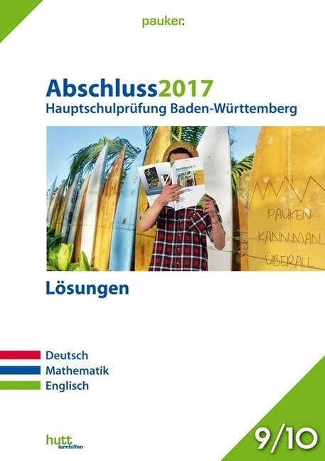 Abschluss 2017 - Hauptschulprufung Baden-Wurttemberg Losungen (Paperback)