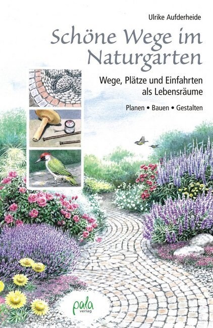 Schone Wege im Naturgarten (Hardcover)