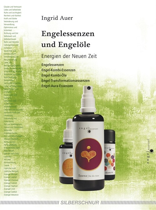 Heilende Engelessenzen und Engelole (Paperback)