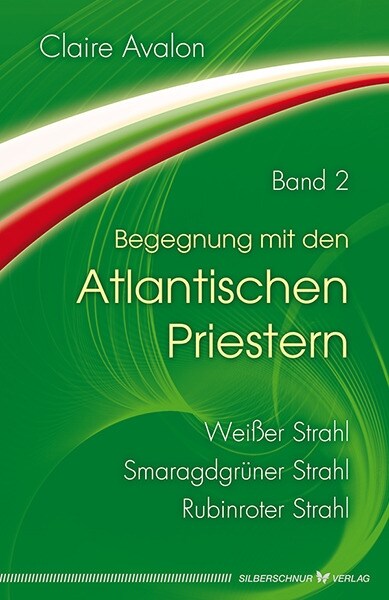 Begegnung mit den Atlantischen Priestern. Bd.2 (Paperback)