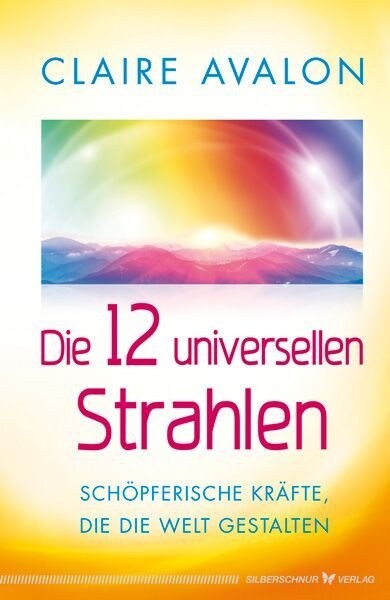 Die 12 universellen Strahlen (Paperback)