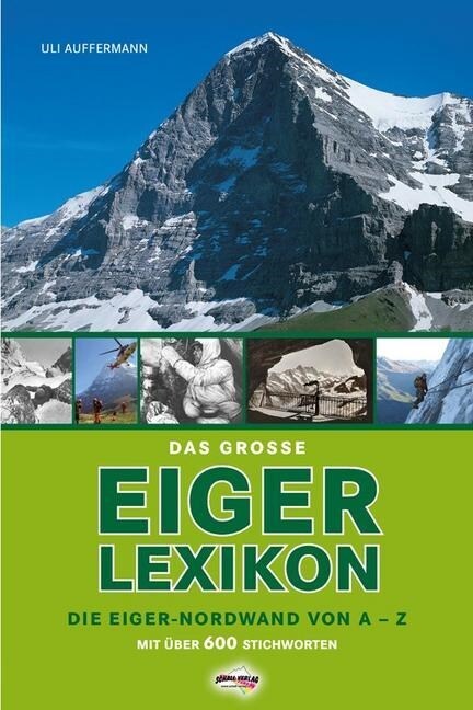 Das grosse Eiger-Lexikon (Hardcover)