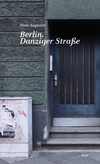 Berlin. Danzinger Straße (Hardcover)