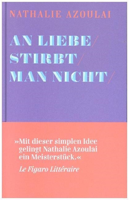 An Liebe stirbt man nicht (Hardcover)