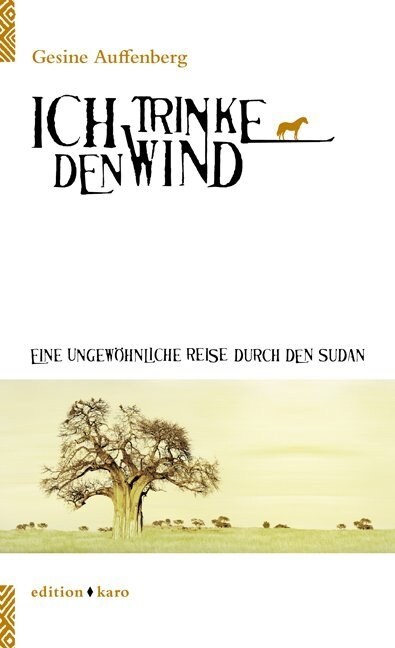 Ich trinke den Wind (Paperback)