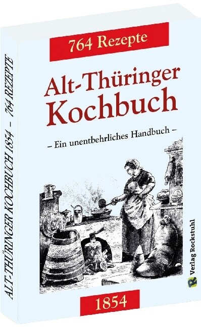 Alt-Thuringer Kochbuch 1854 (Paperback)