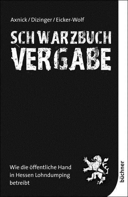 Schwarzbuch Vergabe (Paperback)