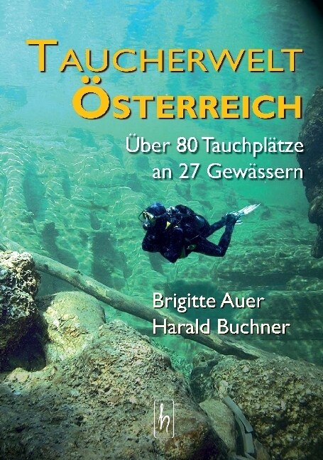 Taucherwelt Osterreich (Paperback)