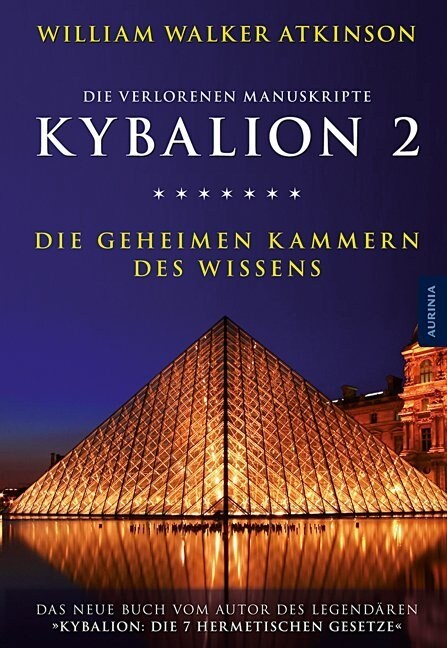 Kybalion 2 - Die geheimen Kammern des Wissens (Paperback)