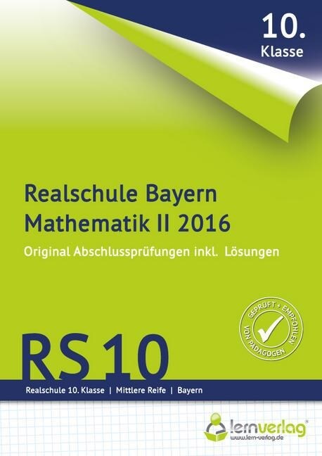 Abschlussprufung Mathematik II Realschule Bayern 2016 (Paperback)