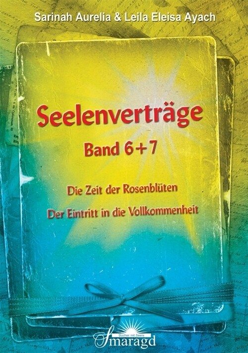 Seelenvertrage. Bd.6/7 (Paperback)