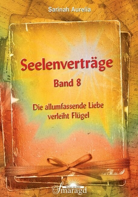 Seelenvertrage. Bd.8 (Paperback)