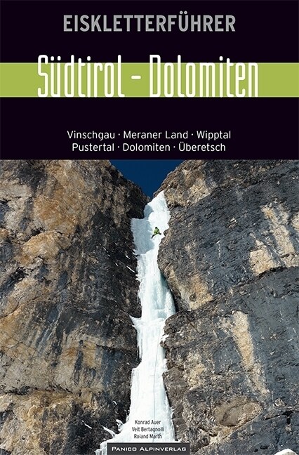 Eiskletterfuhrer Sudtirol - Dolomiten (Paperback)