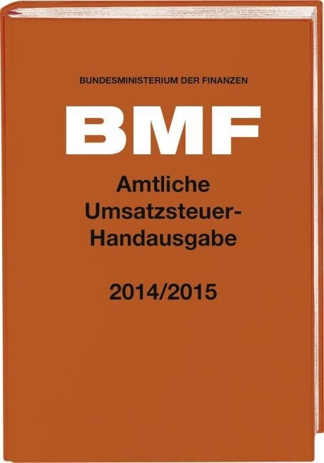 Amtliche Umsatzsteuer-Handausgabe 2014/2015 (Hardcover)