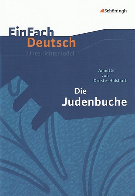 Annette von Droste-Hulshoff Die Judenbuche (Pamphlet)