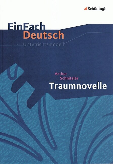 Arthur Schnitzler Traumnovelle (Paperback)