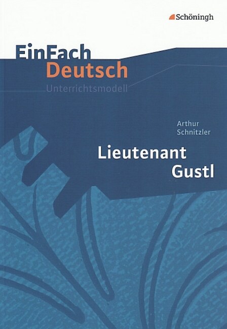 Arthur Schnitzler Lieutenant Gustl (Paperback)