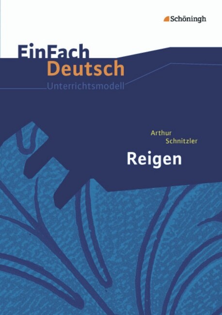 Arthur Schnitzler: Reigen (Paperback)