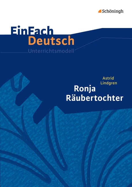 Astrid Lindgren: Ronja Raubertochter (Paperback)