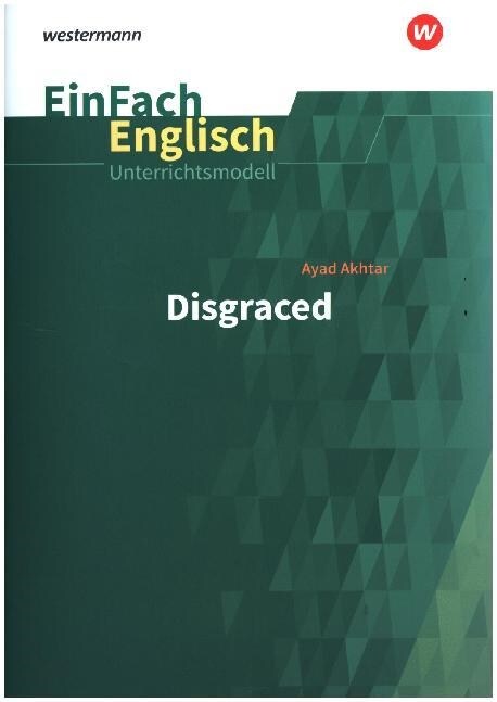 Ayad Akhtar: Disgraced (Paperback)