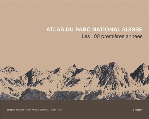 Atlas du Parc National Suisse (Hardcover)
