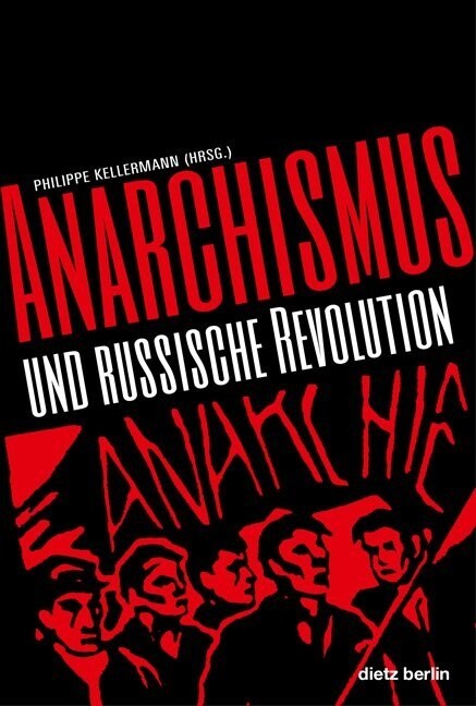 Anarchismus und Russische Revolution (Paperback)