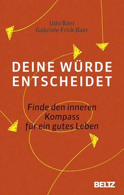 Deine Wurde entscheidet (Paperback)