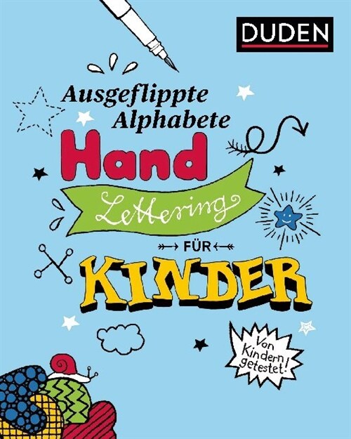 Ausgeflippte Alphabete - Handlettering fur Kinder (Paperback)