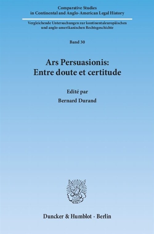 Ars Persuasionis: Entre Doute Et Certitude (Paperback)
