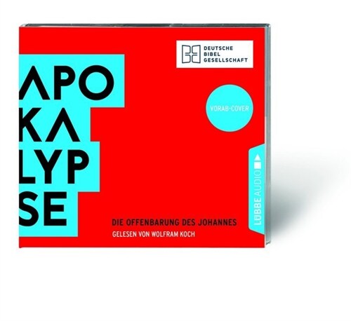 Apokalypse. Die Offenbarung des Johannes, 2 Audio-CDs (CD-Audio)