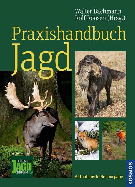 Praxishandbuch Jagd (Hardcover)