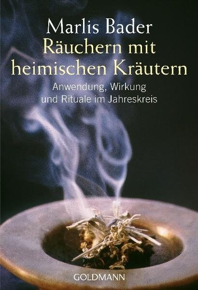 Rauchern mit heimischen Krautern (Paperback)