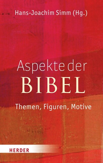 Aspekte der Bibel (Hardcover)
