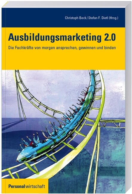 Ausbildungsmarketing 2.0 (Hardcover)