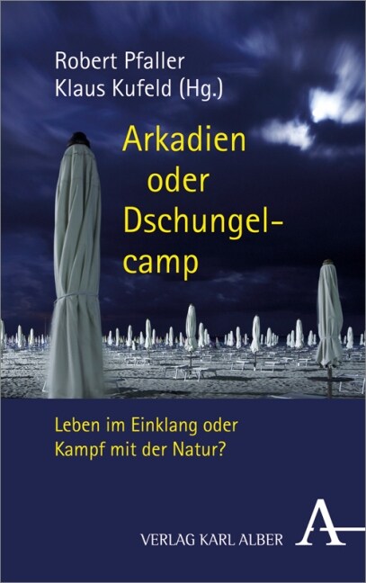 Arkadien oder Dschungelcamp (Paperback)