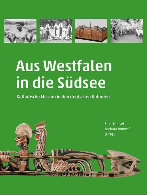 Aus Westfalen in die Sudsee (Hardcover)