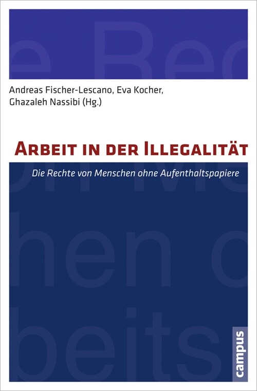Arbeit in der Illegalitat (Paperback)